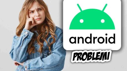 Aggiornamento Android problemi