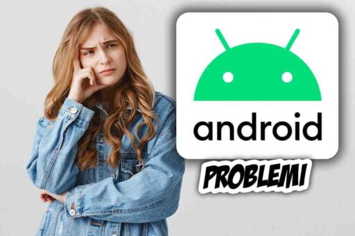 Aggiornamento Android problemi
